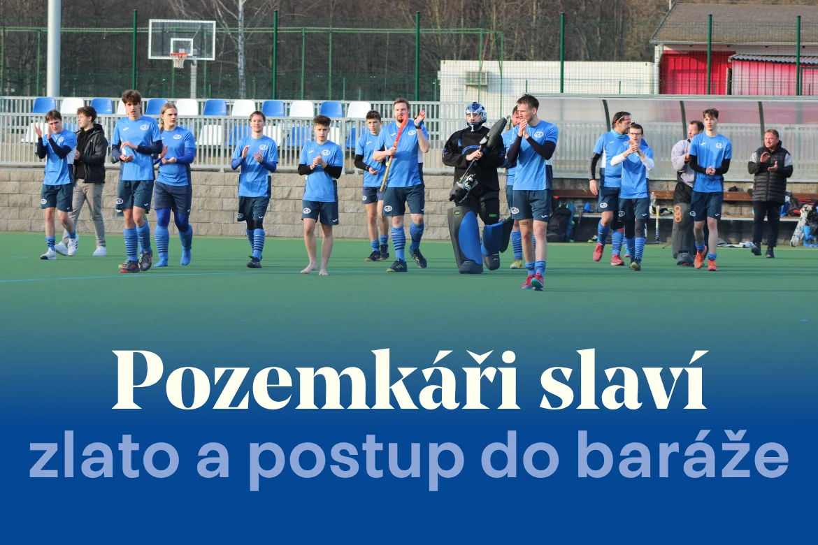Pozemní hokejisté ovládli první ligu. O návrat do extraligy si zahrají s Hradcem