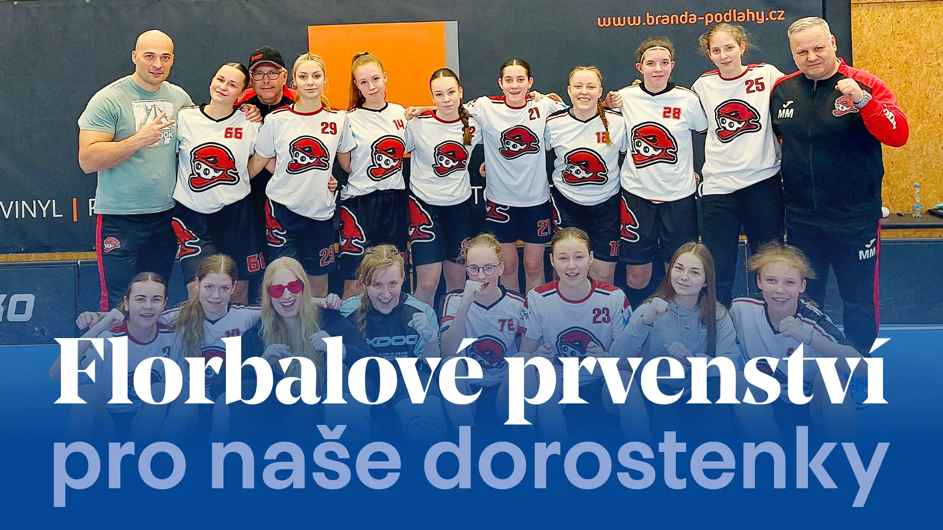Dorostenky slaví florbalové prvenství v základní části